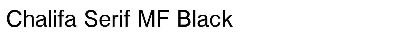 Chalifa Serif MF Black